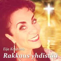 Eija Kourimo - Rakkaus yhdistää