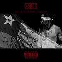 Doble B - No una Nueva Canción (Explicit)