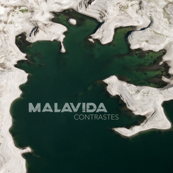 Malavida - Contrastes