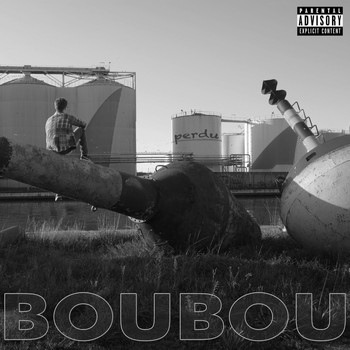 Boubou - Perdu (Explicit)