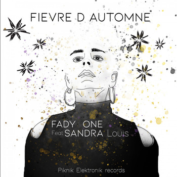 Fady One feat. Sandra Louis - Fièvre d'automne
