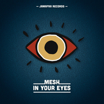 Mesh - In Your Eyes