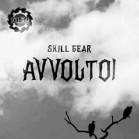 Skill Gear - Avvoltoi (Explicit)