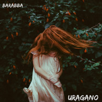 Barabba - Uragano