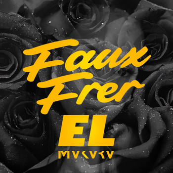 EL - Faux frer