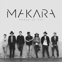 Makara - Monde de ouf