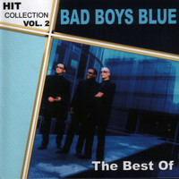 Bad Boys Blue - Hitcollection, Vol. 2 (The Best Of)