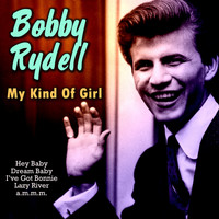 Bobby Rydell - My Kind of Girl