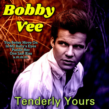Bobby Vee - Tenderly Yours