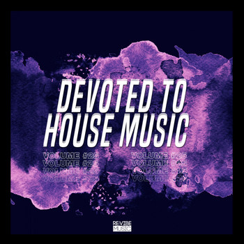 Various Artists - Devoted to House Music, Vol. 25