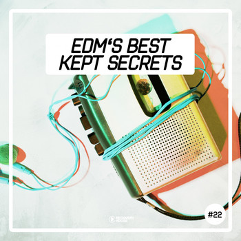 Various Artists - EDM's Best Kept Secrets, Vol. 22 (Explicit)