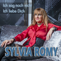 Sylvia Romy - Ich sag noch nicht Ich liebe Dich