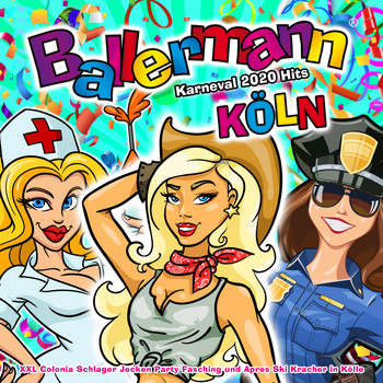 Various Artists - Ballermann Köln - Karneval 2020 Hits (Xxl Colonia Schlager Jecken Party Fasching und Après Ski Kracher in Kölle)