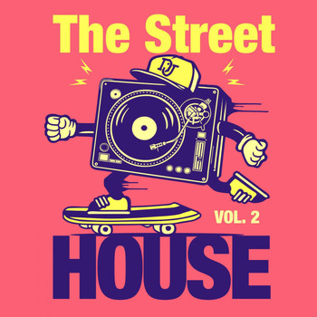 Various Artists - The Street House, Vol. 2