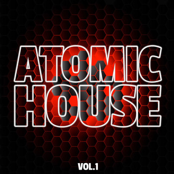 Various Artists - Atomic House, Vol. 1