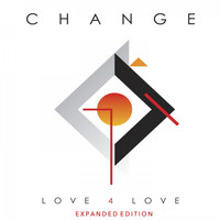 Change - Love 4 Love (Expanded Edition)