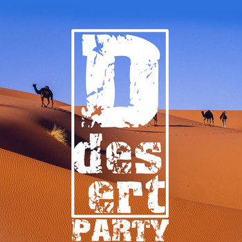 Various Artists - Desert Party (House Music Only)