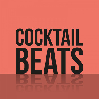 Various Artists - Cocktail Beats