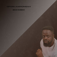 Ofori Amponsah - Bohobio