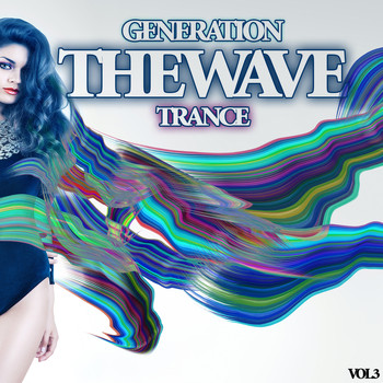 Various Artists - The Wave - Generation Trance, Vol.3