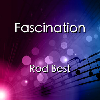Rod Best - Fascination