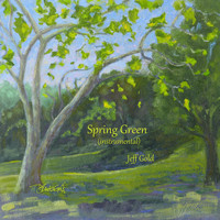 Jeff Gold - Spring Green (Instrumental)