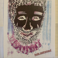 Tx Trumbo - Holy Astronaut