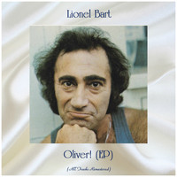 Lionel Bart - Oliver! (EP) (All Tracks Remastered)