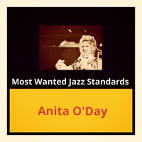 Anita O'Day - Most Wanted Jazz Standards (Explicit)