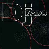 DJ Dado - Dj Dado