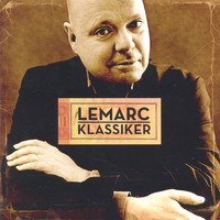 Peter LeMarc - LeMarc - Klassiker