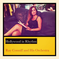Ray Conniff And His Orchestra - Hollywood in Rhythm