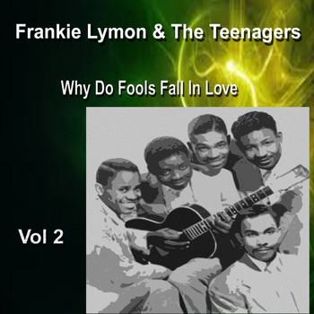 Frankie Lymon - Frankie Lymon & the Teenagers Vol. 2