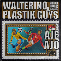 Walterino, Plastik Guys - Aje Ajo (Plastik Guys Remix)