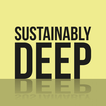 Various Artists - Sustainably Deep