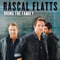Rascal Flatts - Bring The Family