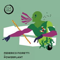 Federico Fioretti (IT) - Powerplant