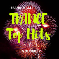 Frank Mills - Trance Top Hits, Vol. 2