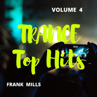 Frank Mills - Trance Top Hits, Vol. 4