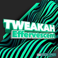 Tweakah - Effervescent