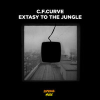 C.F.Curve - Extasy To The Jungle