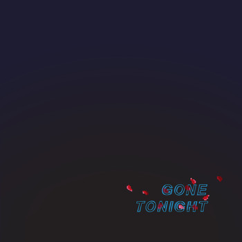 K.i.M - Gone Tonight (Explicit)