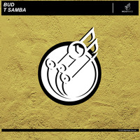 Bud - T Samba