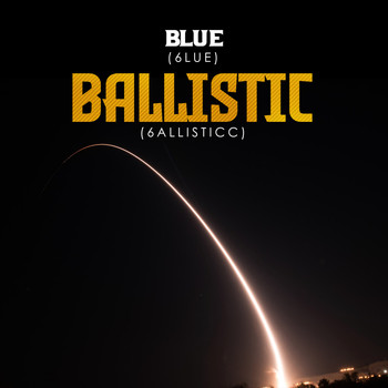 Blue - Ballistic