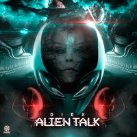 Diex - Alien Talk