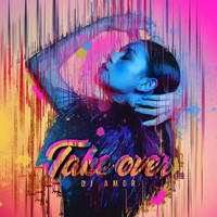 Dj Amor - Take Over