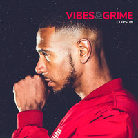 Clipson - Vibes & Grime (Explicit)