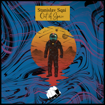 Stanislav Sqai - Out of Space