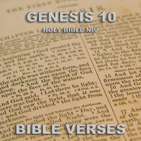 Bible Verses - Holy Bible Niv Genesis 10