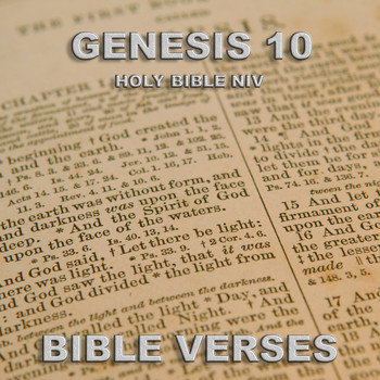 Bible Verses - Holy Bible Niv Genesis 10